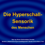 2 Die Hyperschall-Sensorik des Menschen